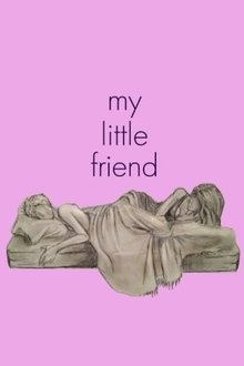 My Little Friend movie poster