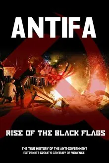 Antifa:  Rise of the Black Flags movie poster