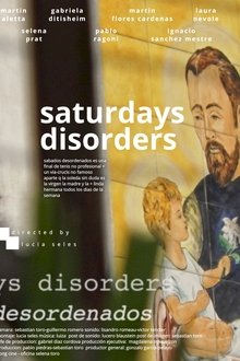 Saturdays Disorders movie poster