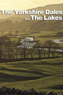 The Yorkshire Dales and The Lakes tv show poster