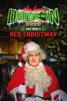 Joe Bob's Red Xmas tv show poster