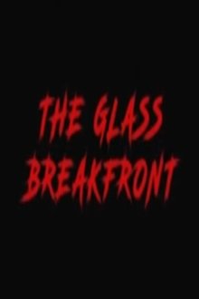 The Glass Breakfront movie poster
