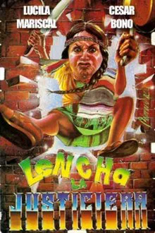 Lencha la justiciera movie poster