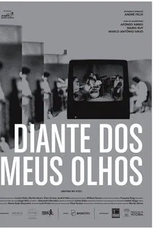Diante dos meus Olhos movie poster