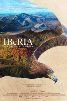 Iberia, naturaleza infinita movie poster