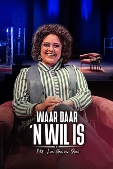 Waar Daar 'n Wil Is tv show poster