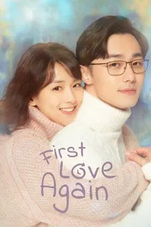 First Love Again tv show poster