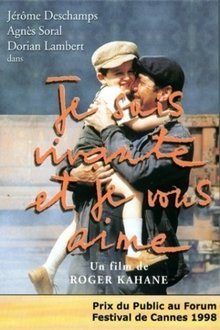 Je suis vivante et je vous aime movie poster