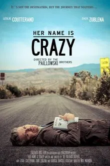Her Name is Crazy movie poster