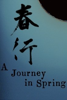 A Journey in Spring movie poster