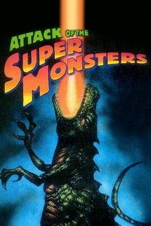 Attack of the Super Monsters movie poster