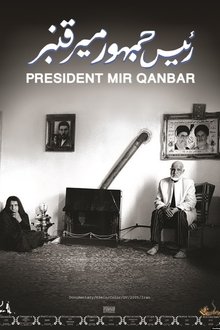 President Mir Qanbar movie poster