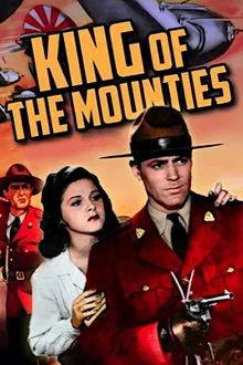 King of the Mounties movie poster