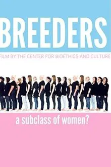 Breeders: A Subclass of Women movie poster