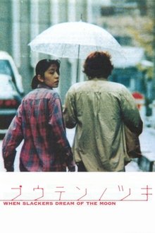 When Slackers Dream of the Moon movie poster
