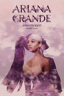 Ariana Grande: Sweetener Sessions (Live in London) movie poster