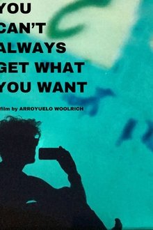 You Can't Always Get What You Want movie poster
