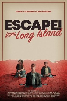 Escape! from Long Island movie poster