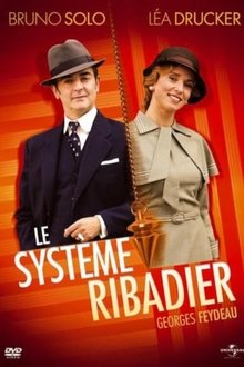 Le Système Ribadier movie poster