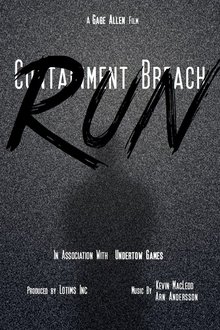 Poster do filme Containment Breach: Run