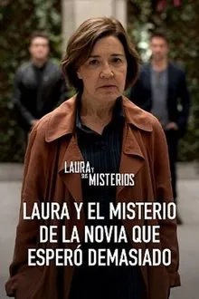 Laura and the mystery of the bride that waited too long movie poster
