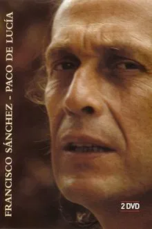 Francisco Sánchez - Paco de Lucía movie poster