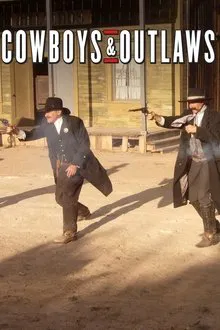 Cowboys and Outlaws tv show poster
