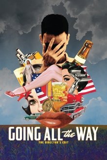 Going All The Way - The Director's Edit movie poster