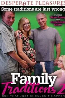 Family Traditions 2 movie poster