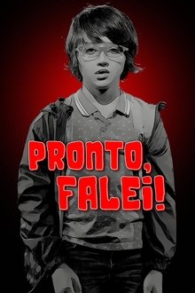 Poster do filme Pronto, Falei!
