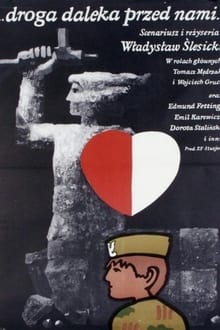 Droga daleka przed nami... movie poster