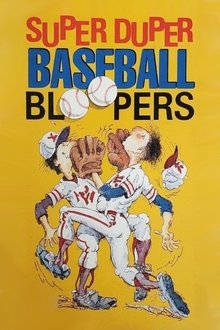 Poster do filme Super Duper Baseball Bloopers