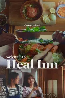 Welcome to Heal Inn tv show poster