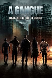 Poster do filme A Gangue: Uma Noite de Terror