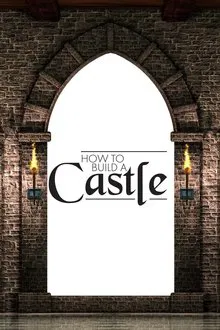How to Build a Castle movie poster