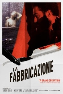 La Fabbricazione movie poster