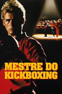 Poster do filme Mestre do Kickboxing
