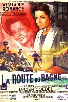 La Route du bagne movie poster