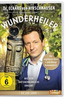 Eckart von Hirschhausen - Wunderheiler movie poster