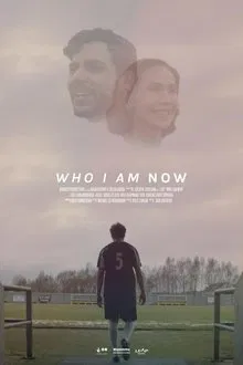 Who Am I Now movie poster