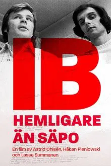 IB - hemligare än Säpo movie poster
