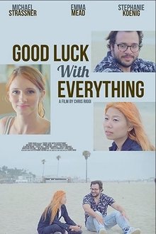 Good Luck with Everything movie poster