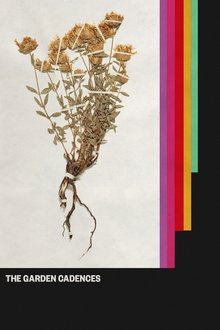 The Garden Cadences movie poster