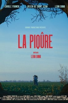 La Piqûre movie poster