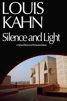 Louis Kahn: Silence and Light movie poster