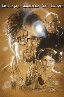 George Lucas in Love movie poster