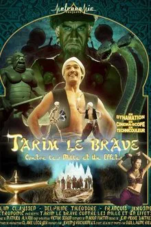 Tarim the Brave Against the Thousand and One Effects movie poster