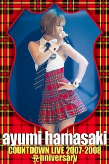 Ayumi Hamasaki Countdown Live 2007–2008 Anniversary movie poster