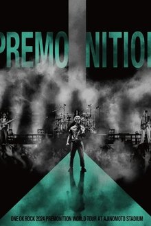 Poster do filme ONE OK ROCK 2024 PREMONITION WORLD TOUR at AJINOMOTO STADIUM