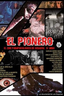 Poster do filme El pionero. El cine parapsicológico de Sebastià D'Arbó